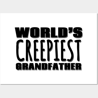 World's Creepiest Grandfather Posters and Art